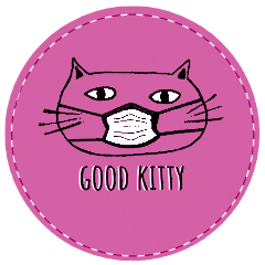 Good Kitty - COVID